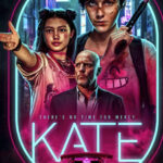 【映画】『ケイト』（2021年）ネタバレ感想・考察｜余命24時間の復讐と少女を救う結末【Netflix】